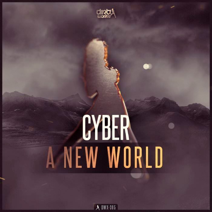 Cyber - A New World (Extended Mix)